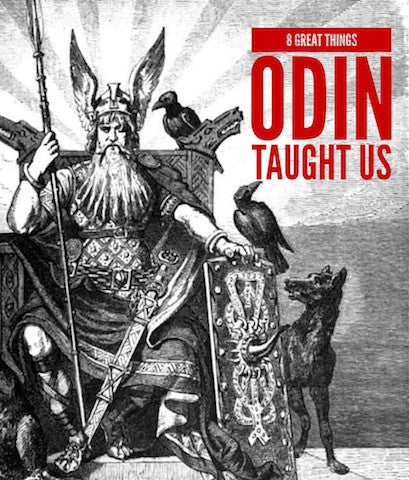 Lessons From Legends: 8 Great Things Odin Taught Us