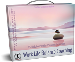 Work Life Balance Session Plans